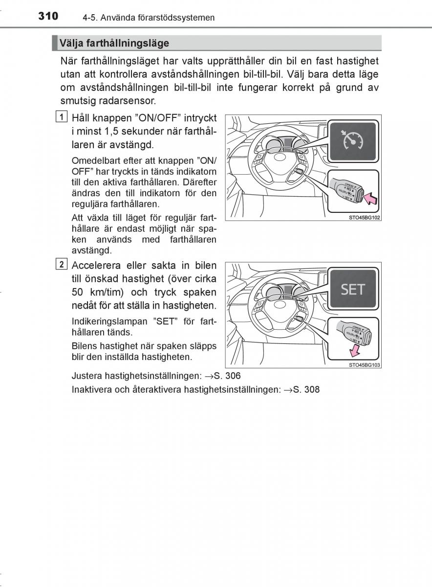 Toyota C HR instruktionsbok / page 310