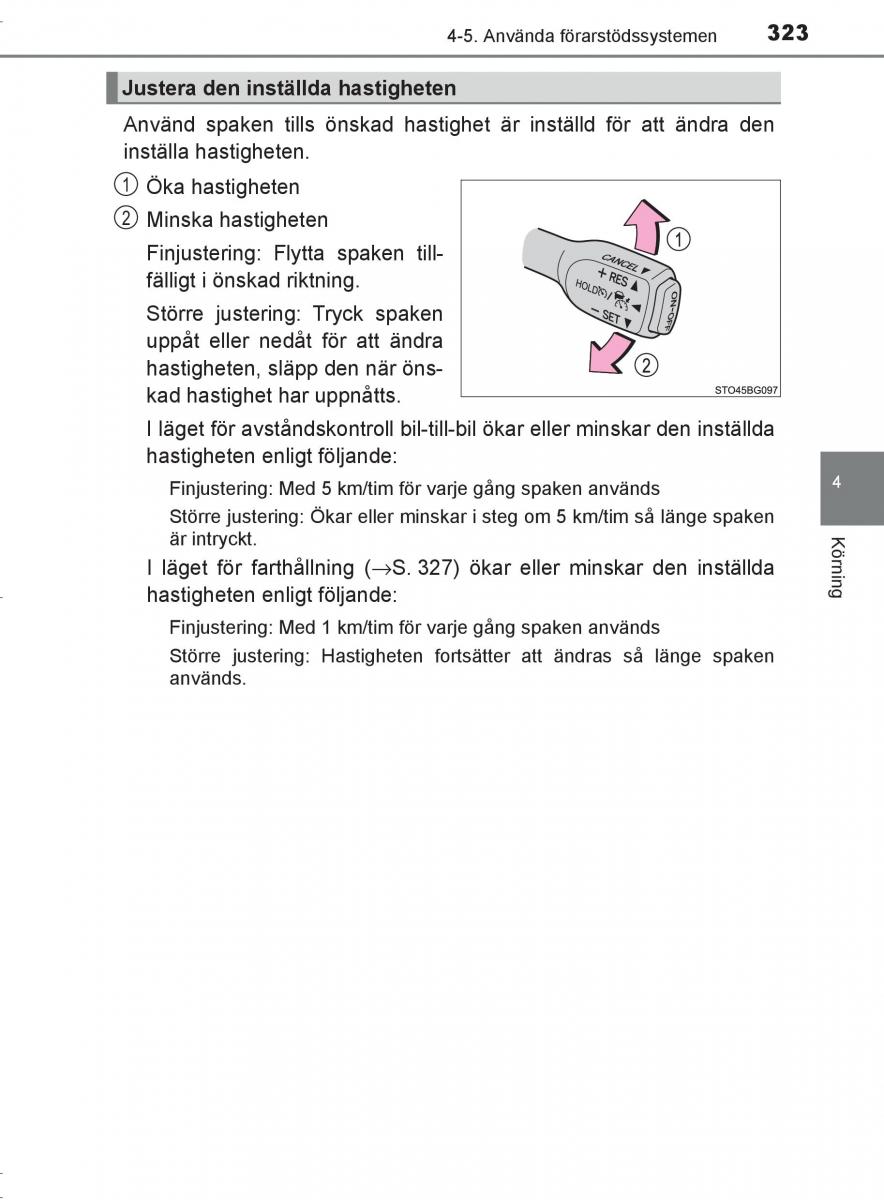 Toyota C HR instruktionsbok / page 323