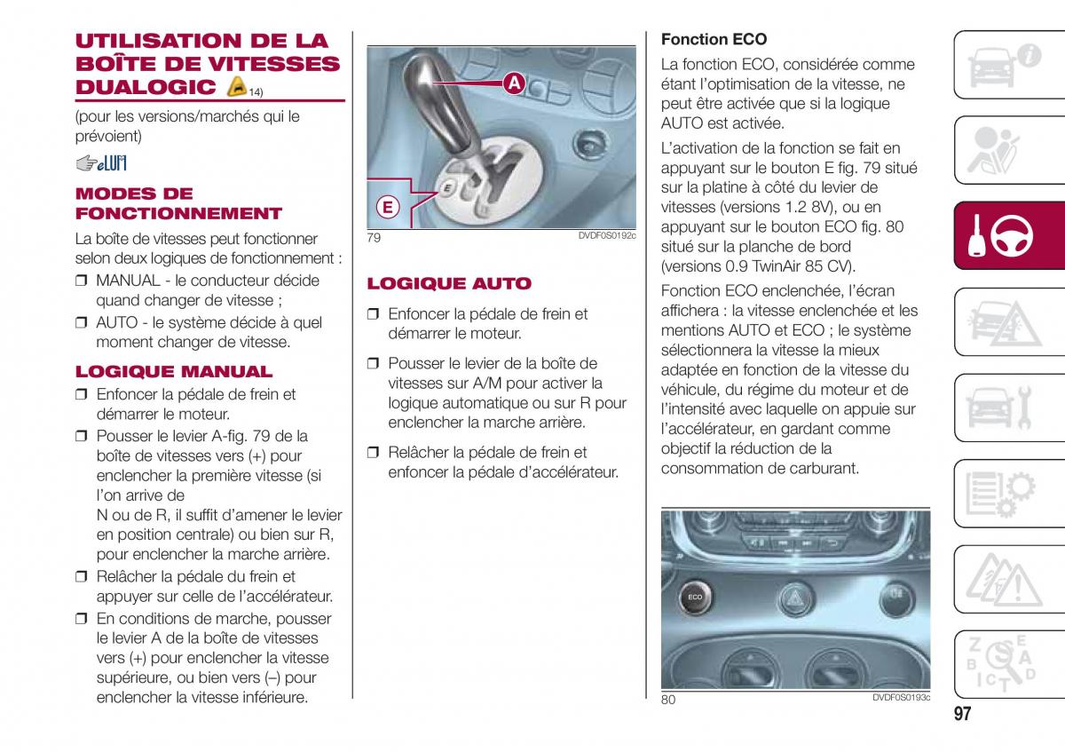 Fiat 500 manuel du proprietaire / page 99