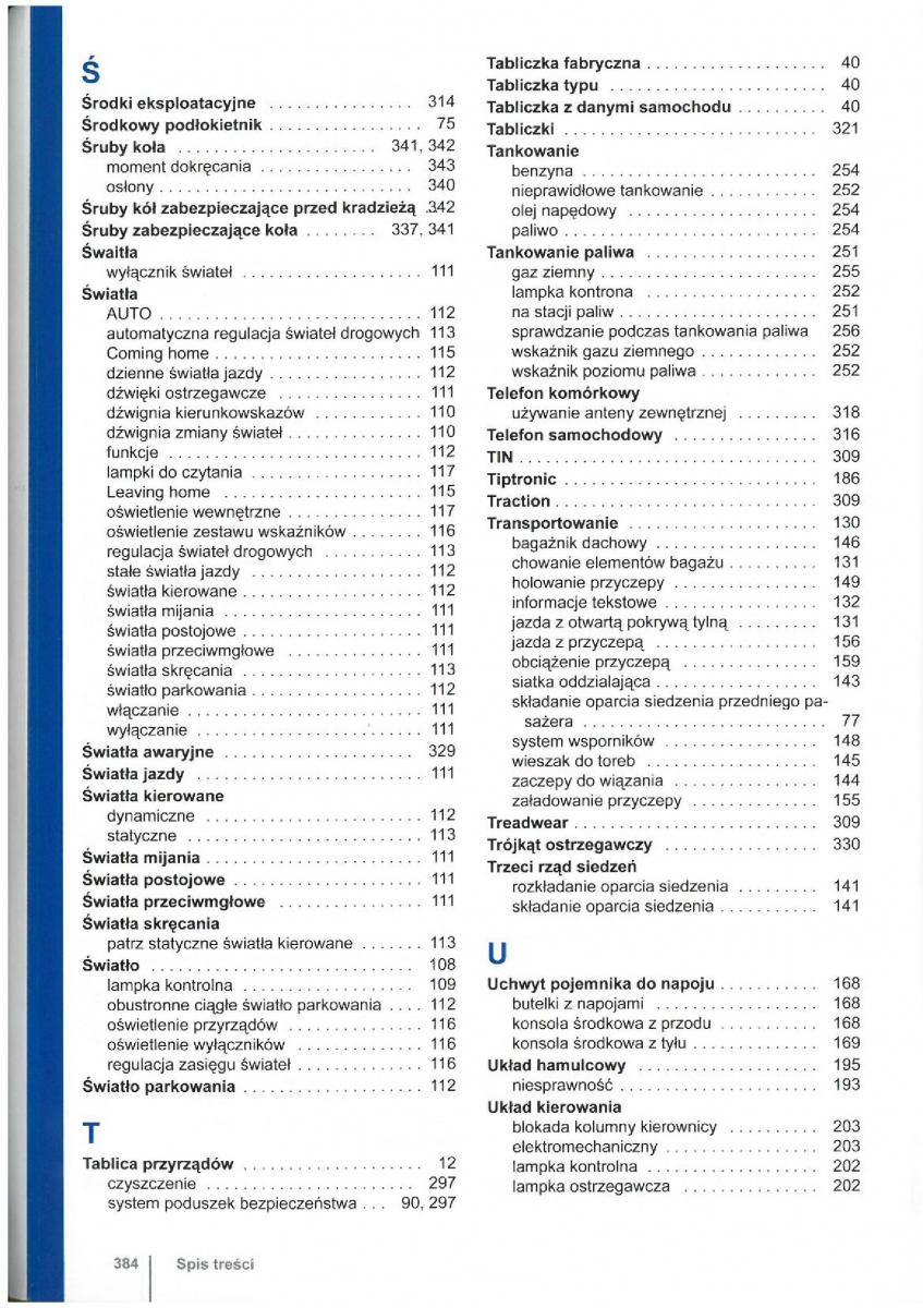 VW Touran I 1 2FL instrukcja obslugi / page 386