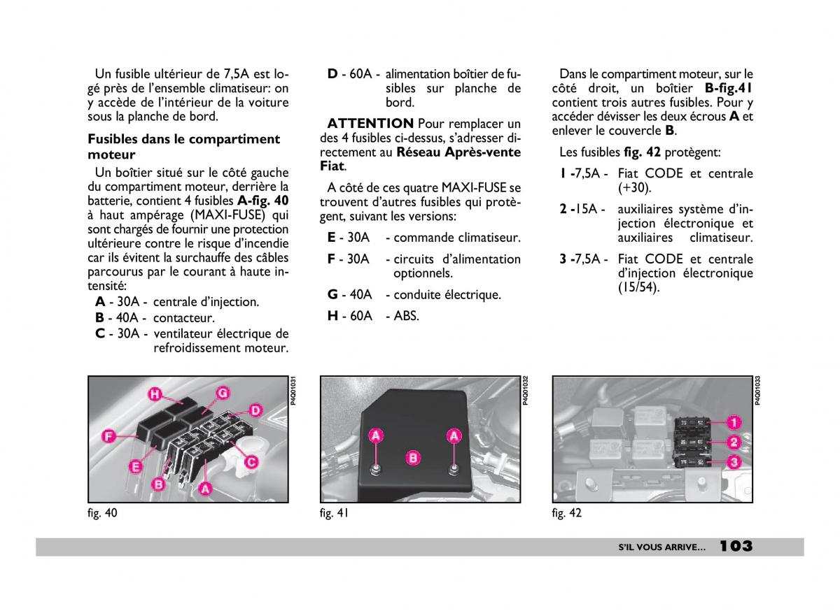 Fiat 600 Seicento manuel du proprietaire / page 104