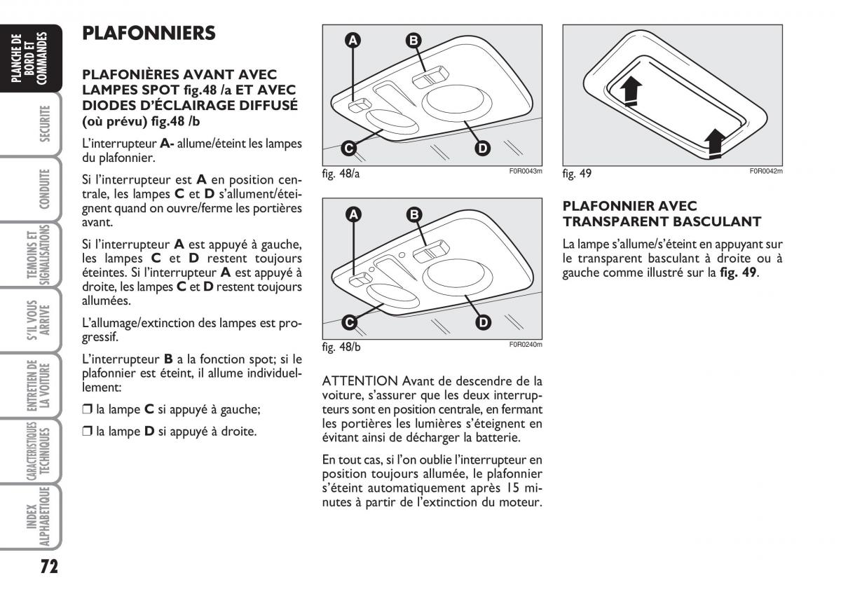 Fiat Linea manuel du proprietaire / page 73