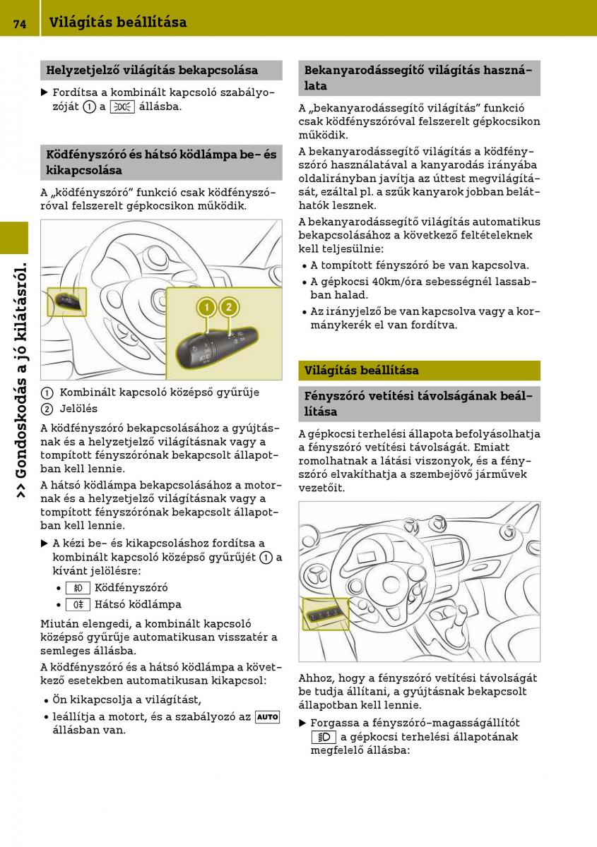 Smart Fortwo III 3 Kezelesi utmutato / page 76