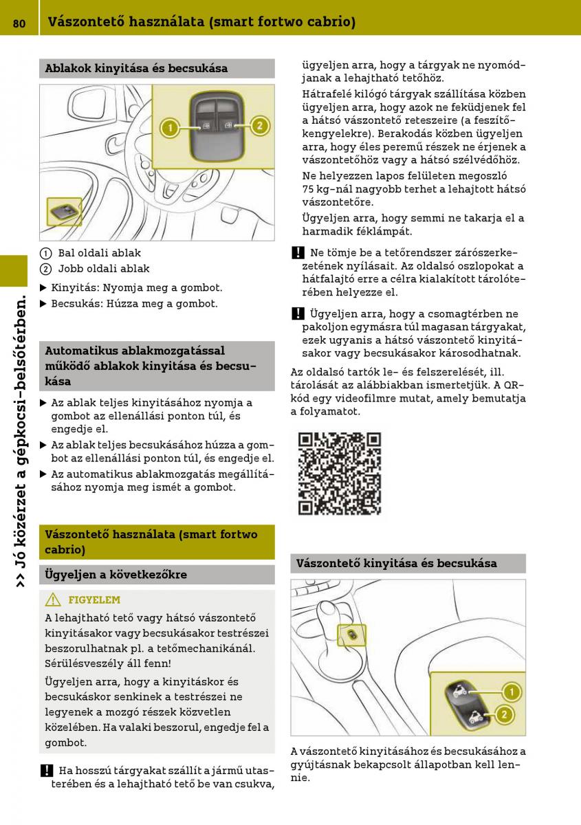 Smart Fortwo III 3 Kezelesi utmutato / page 82