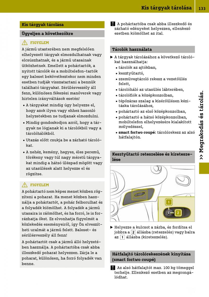 Smart Fortwo III 3 Kezelesi utmutato / page 135