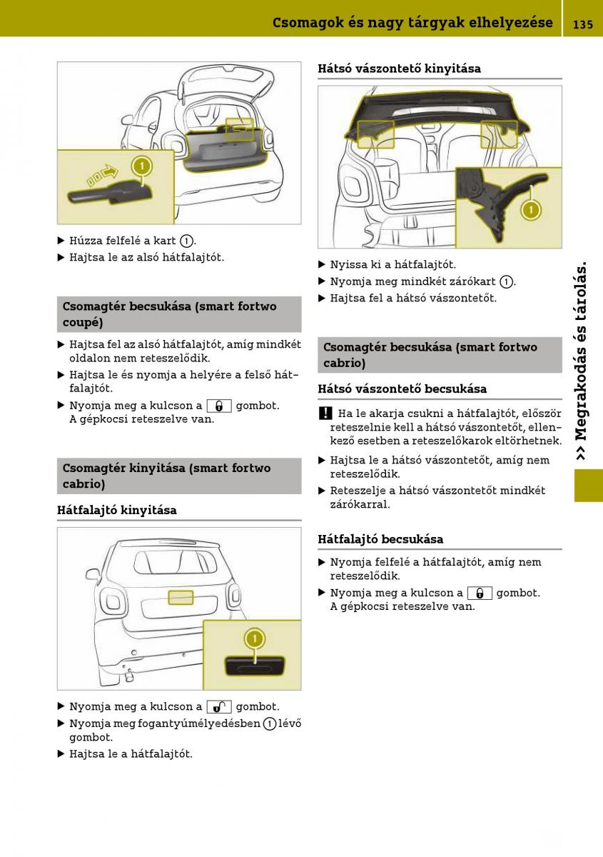 Smart Fortwo III 3 Kezelesi utmutato / page 137