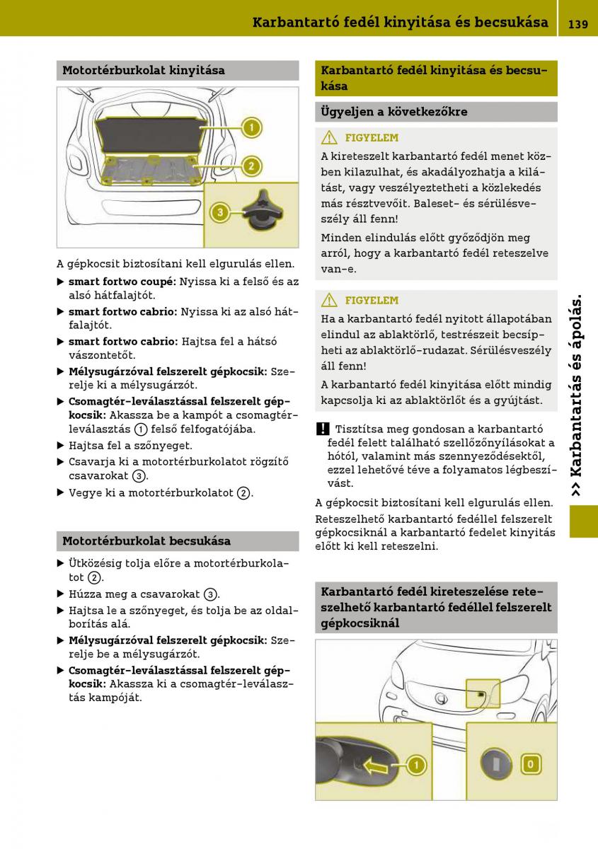 Smart Fortwo III 3 Kezelesi utmutato / page 141