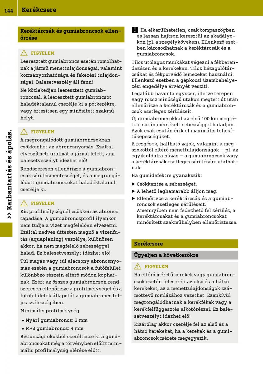 Smart Fortwo III 3 Kezelesi utmutato / page 146