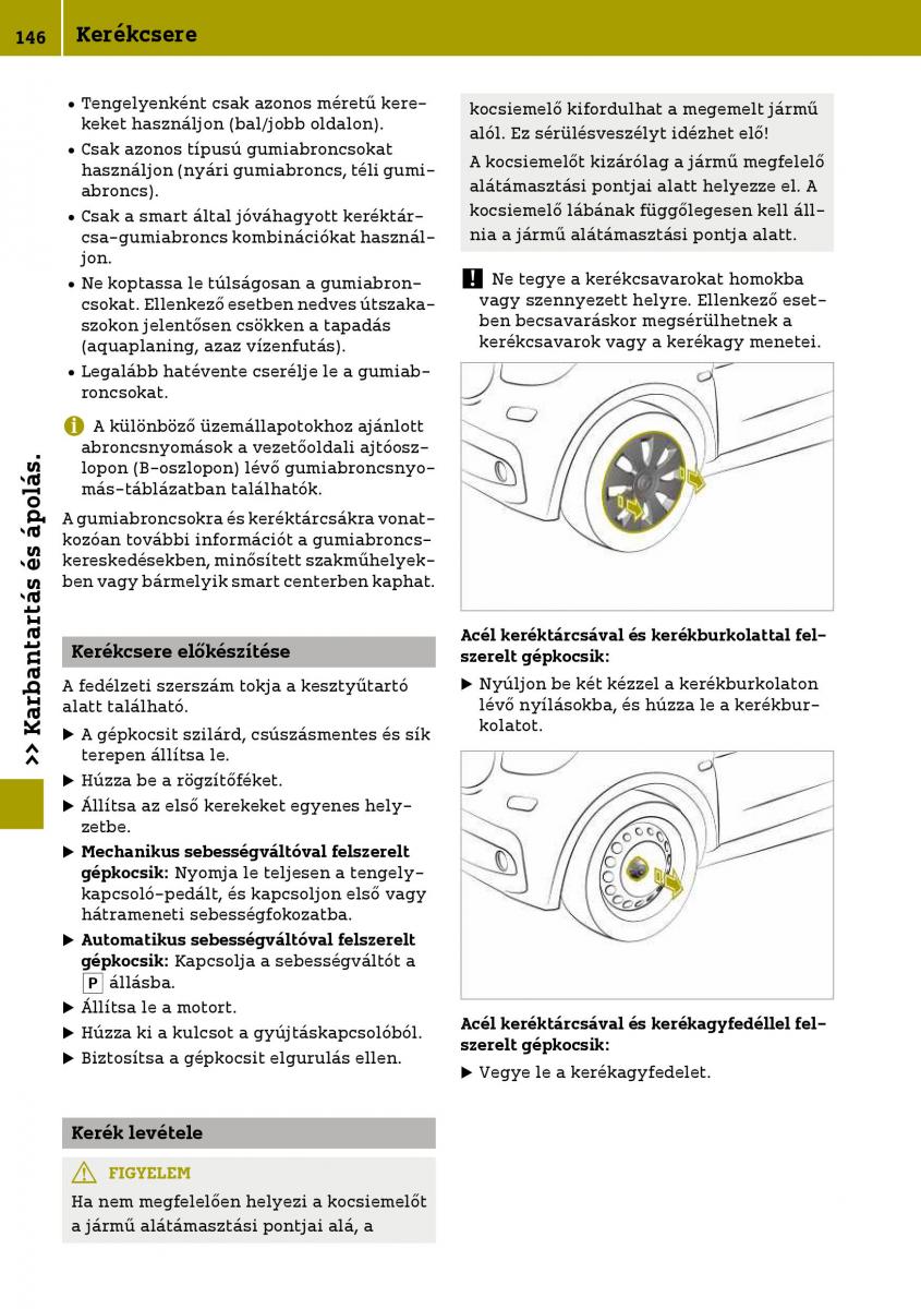 Smart Fortwo III 3 Kezelesi utmutato / page 148