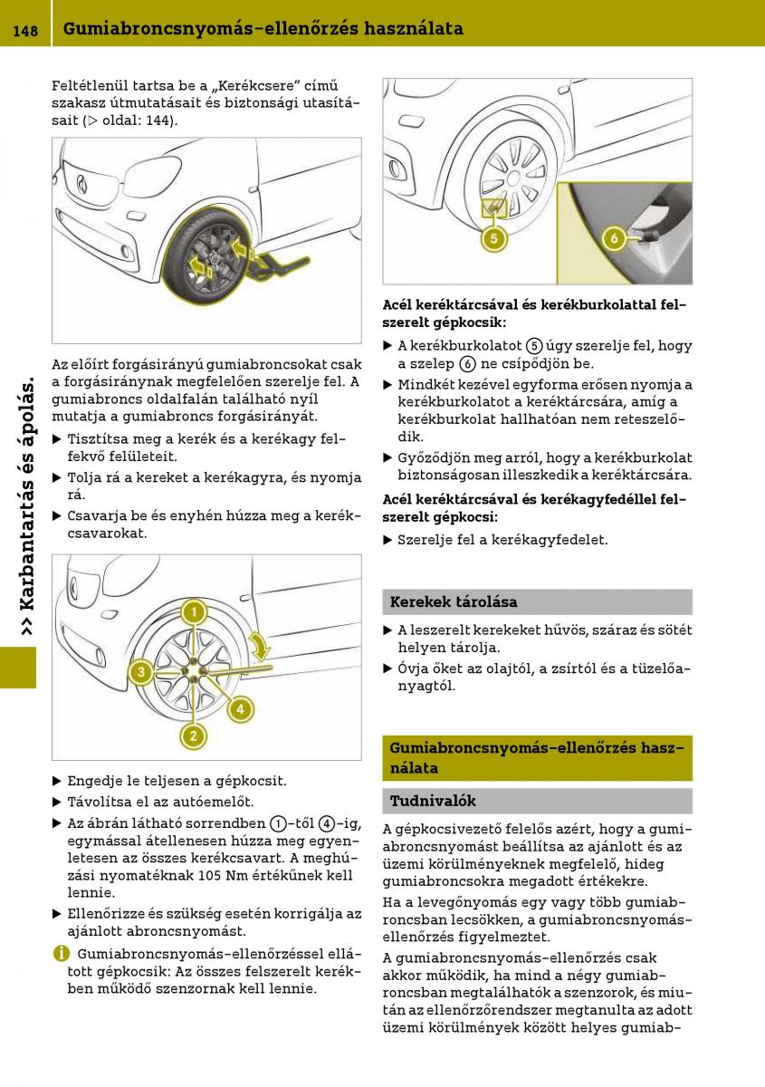 Smart Fortwo III 3 Kezelesi utmutato / page 150