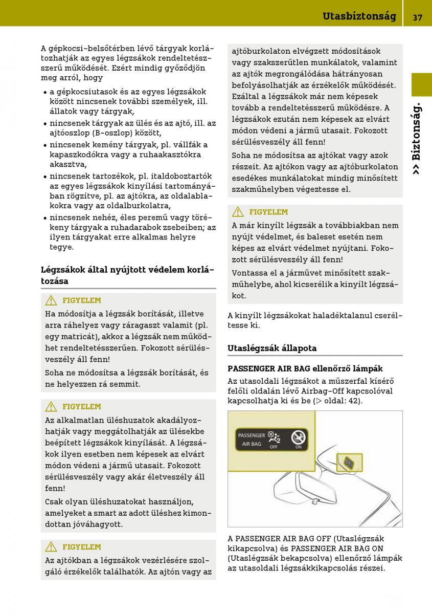 Smart Fortwo III 3 Kezelesi utmutato / page 39