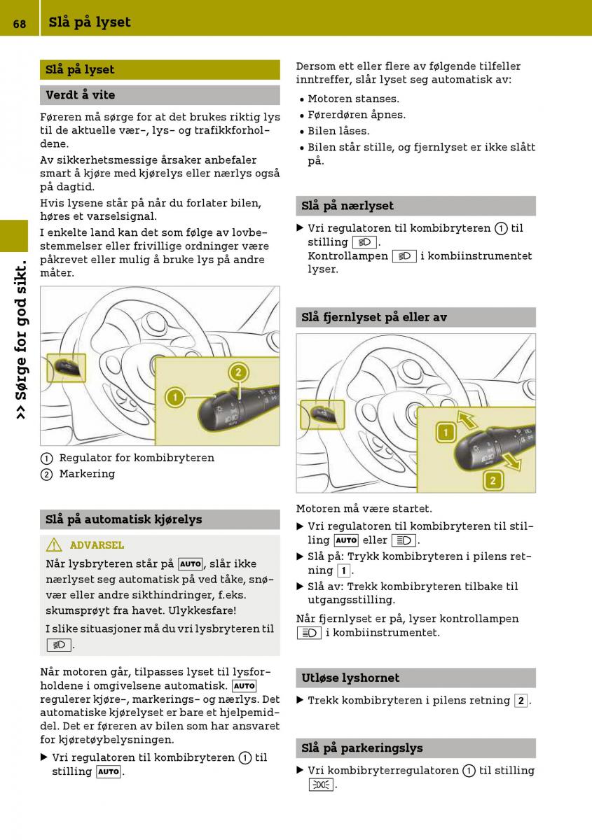 Smart Fortwo III 3 bruksanvisningen / page 70