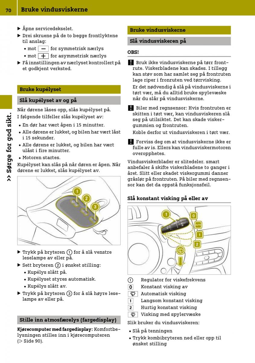 Smart Fortwo III 3 bruksanvisningen / page 72