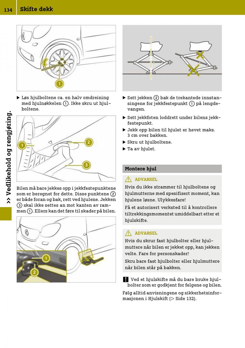 Smart Fortwo III 3 bruksanvisningen / page 136