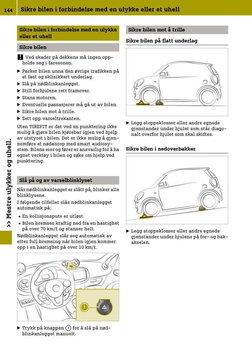 Smart Fortwo III 3 bruksanvisningen / page 146