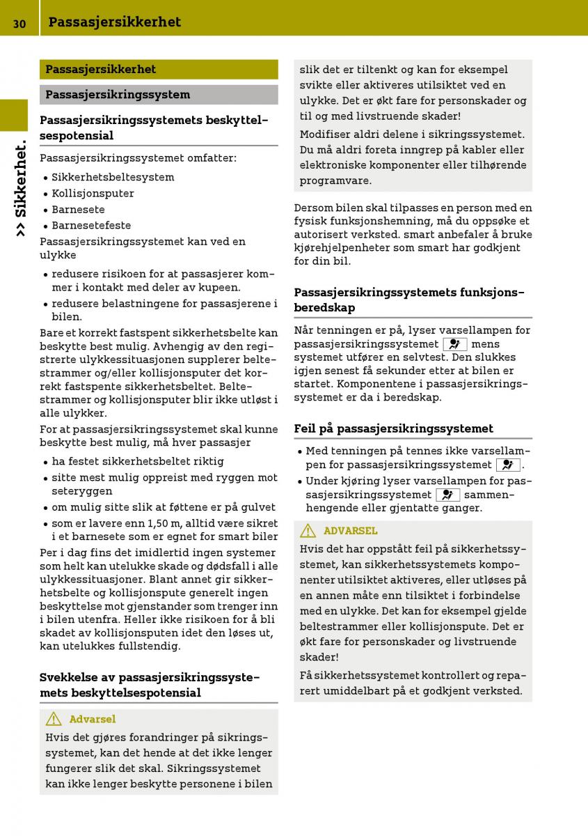 Smart Fortwo III 3 bruksanvisningen / page 32