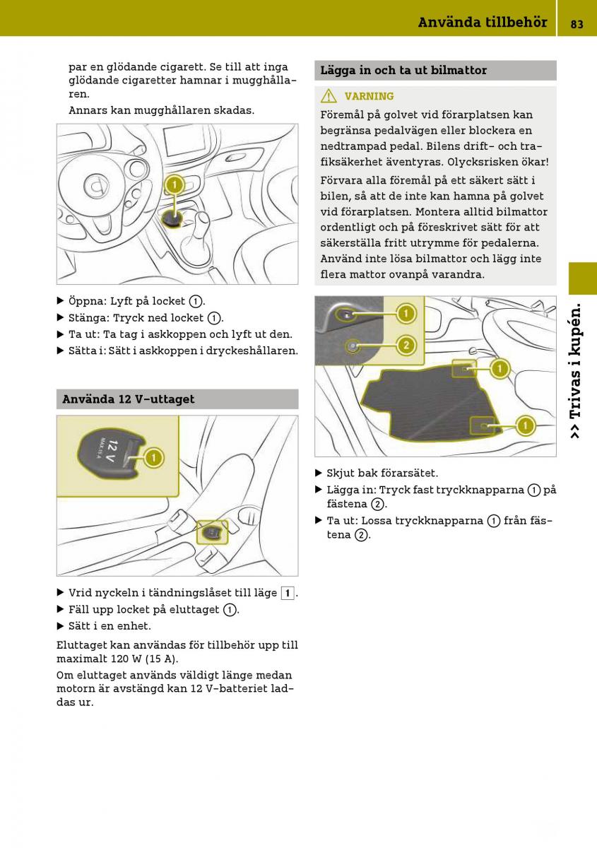 Smart Fortwo III 3 instruktionsbok / page 85