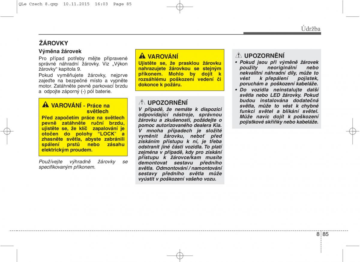 KIA Sportage IV navod k obsludze / page 710