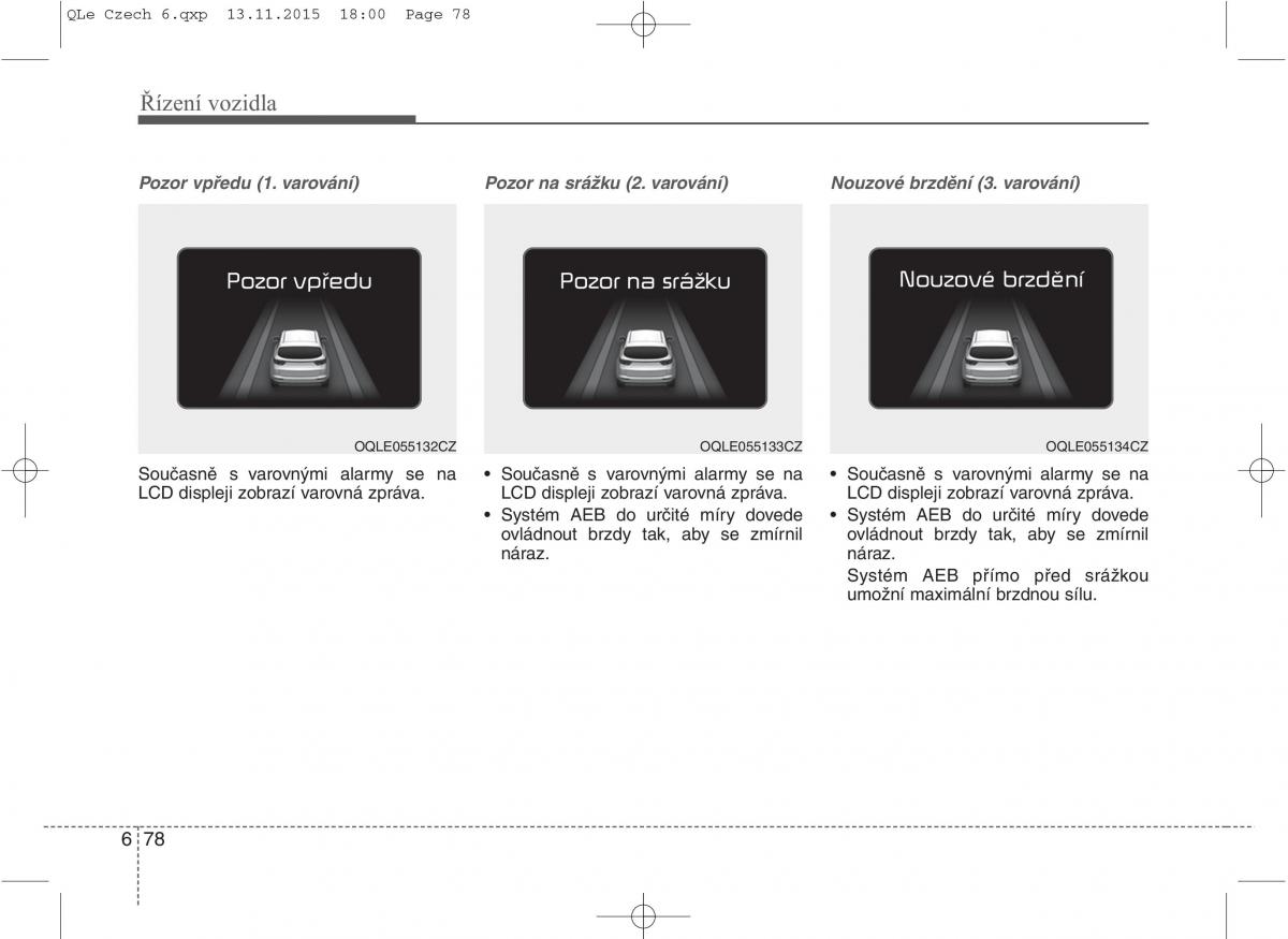 KIA Sportage IV navod k obsludze / page 512