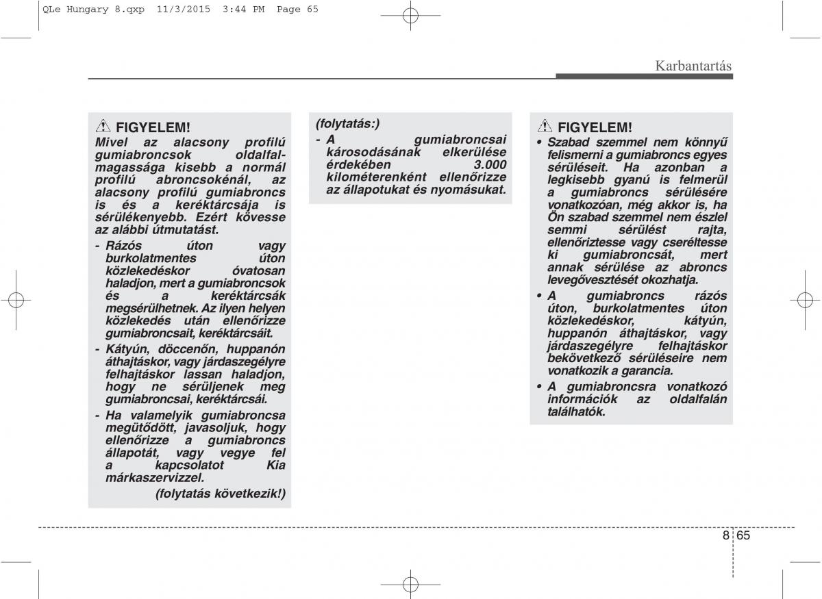 KIA Sportage IV Kezelesi utmutato / page 697