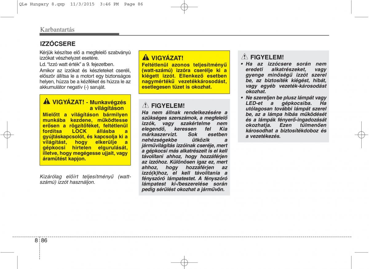 KIA Sportage IV Kezelesi utmutato / page 718