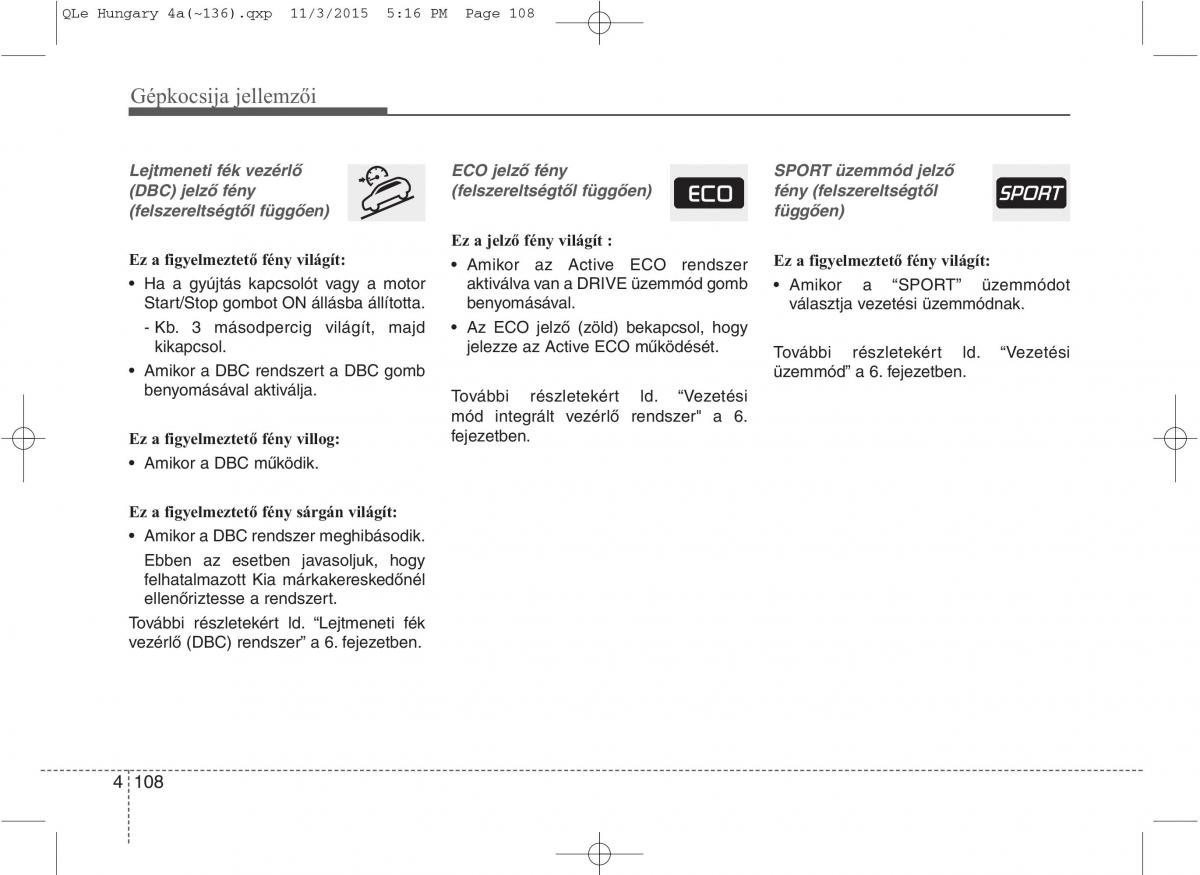 KIA Sportage IV Kezelesi utmutato / page 199