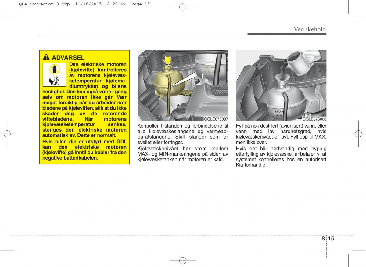 KIA Sportage IV bruksanvisningen / page 630