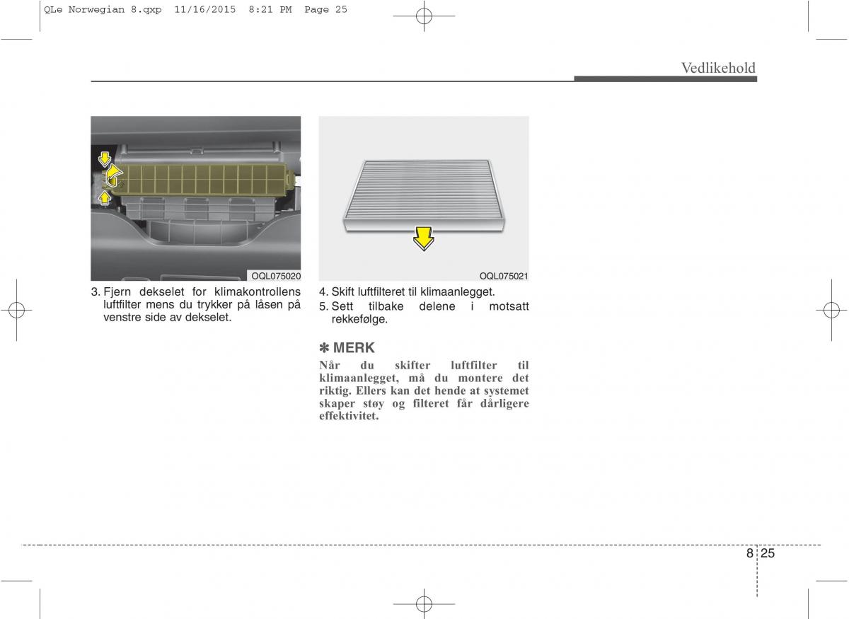 KIA Sportage IV bruksanvisningen / page 640