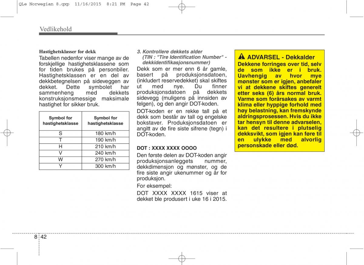 KIA Sportage IV bruksanvisningen / page 657