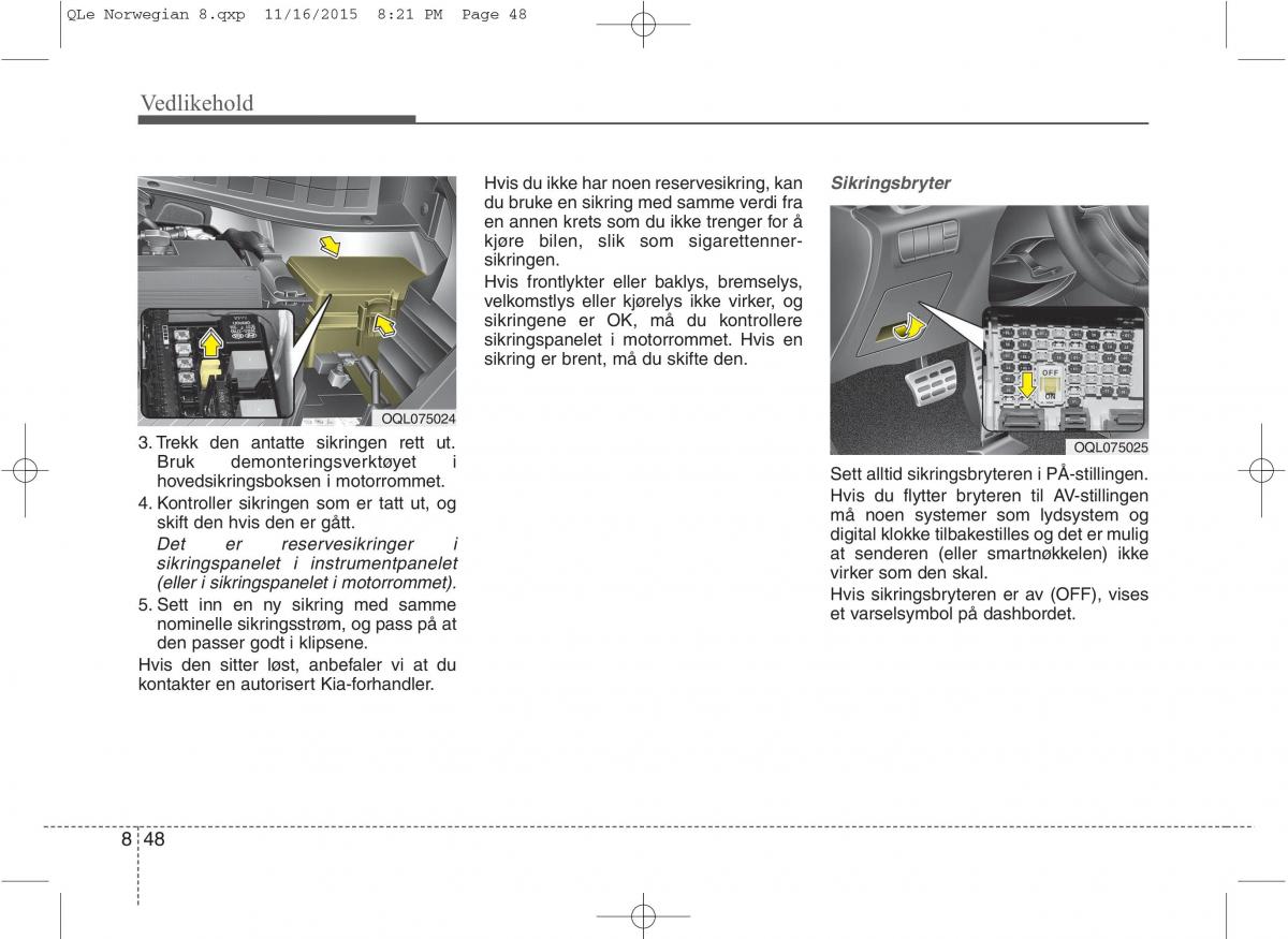 KIA Sportage IV bruksanvisningen / page 663