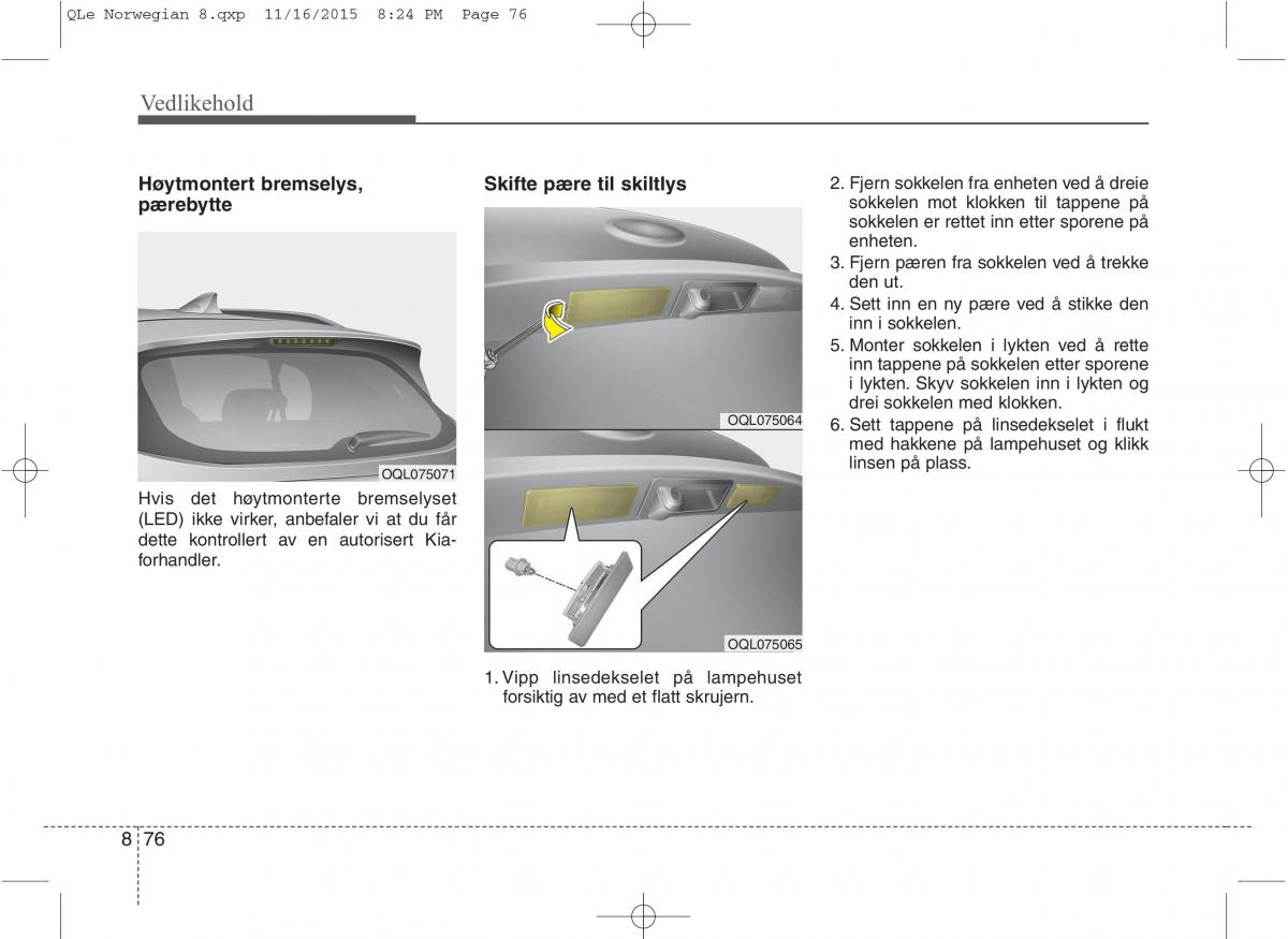 KIA Sportage IV bruksanvisningen / page 691