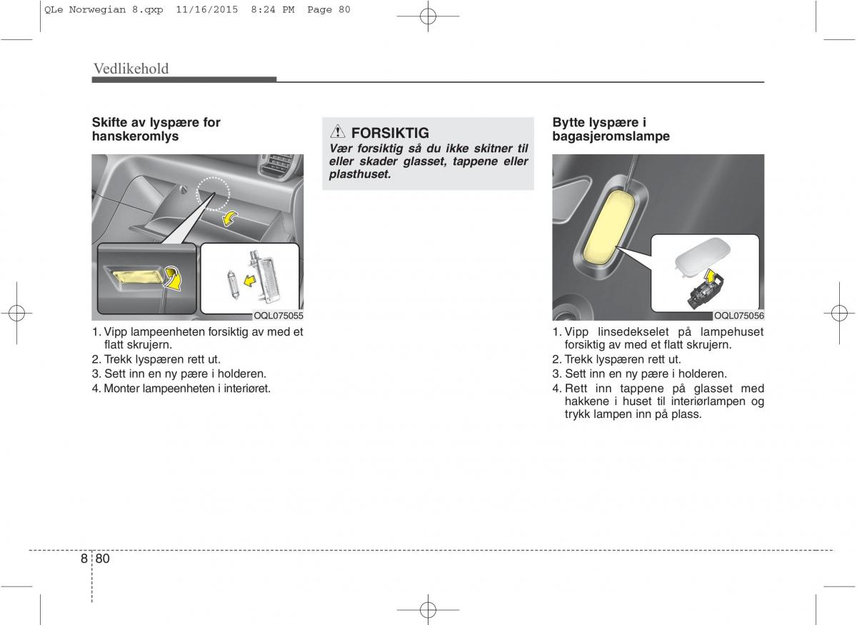 KIA Sportage IV bruksanvisningen / page 695