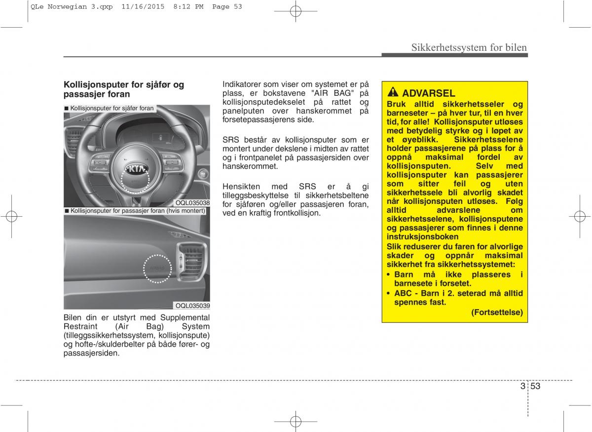 KIA Sportage IV bruksanvisningen / page 70