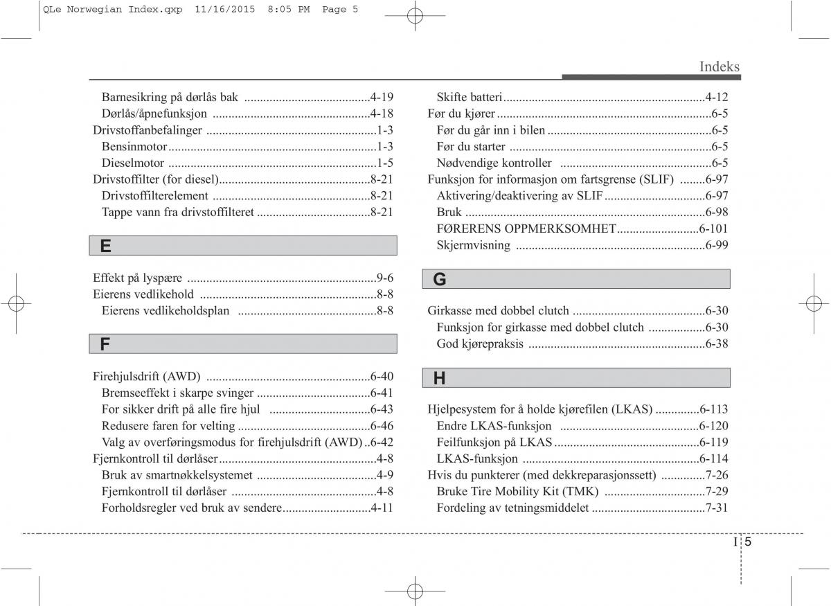 KIA Sportage IV bruksanvisningen / page 732