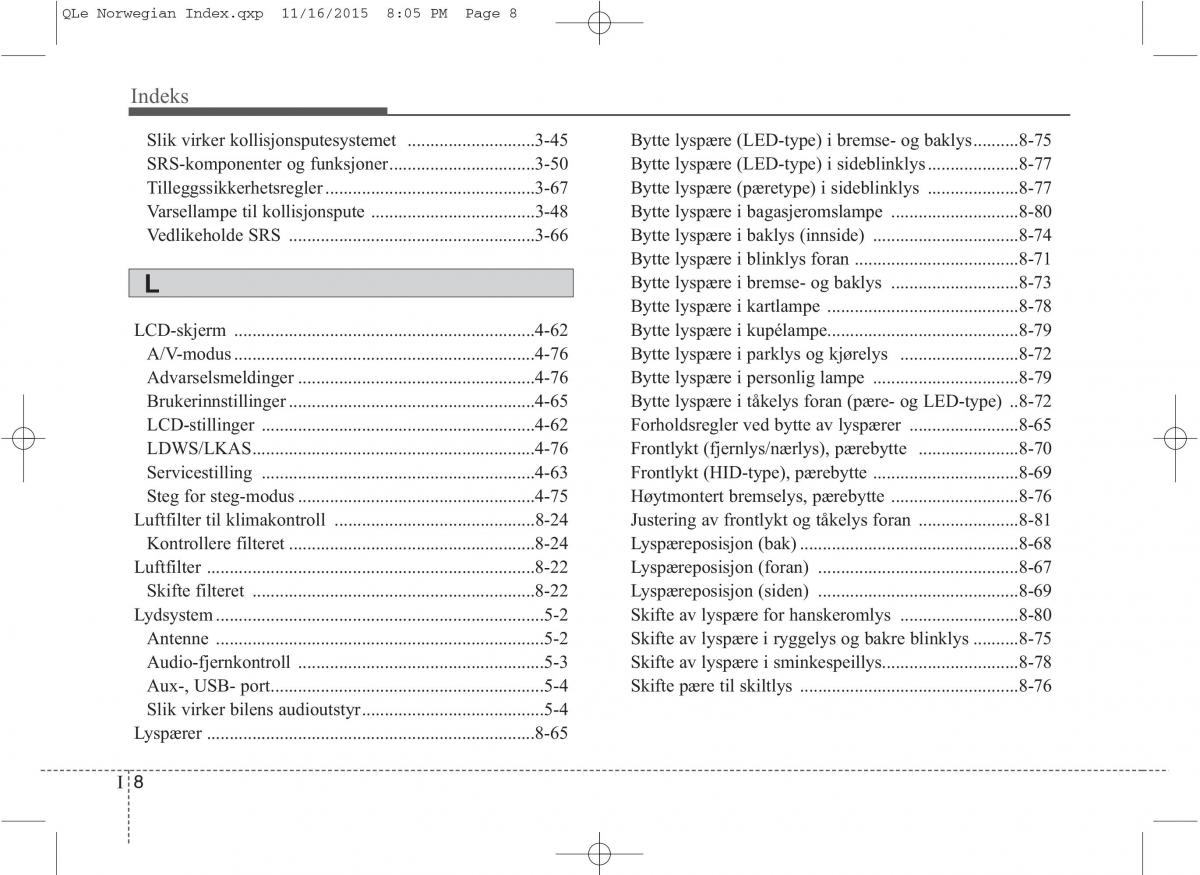 KIA Sportage IV bruksanvisningen / page 735