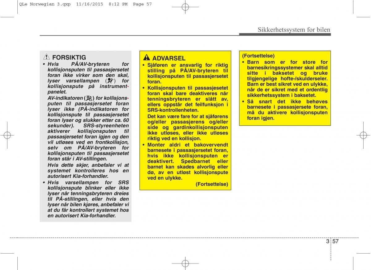 KIA Sportage IV bruksanvisningen / page 74