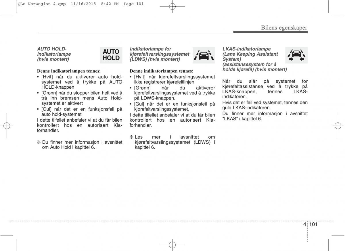 KIA Sportage IV bruksanvisningen / page 186