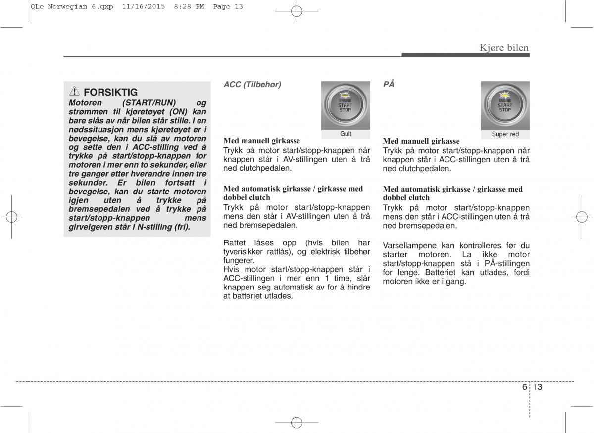 KIA Sportage IV bruksanvisningen / page 440