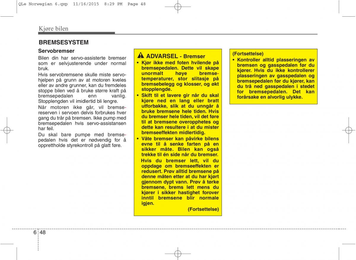 KIA Sportage IV bruksanvisningen / page 475