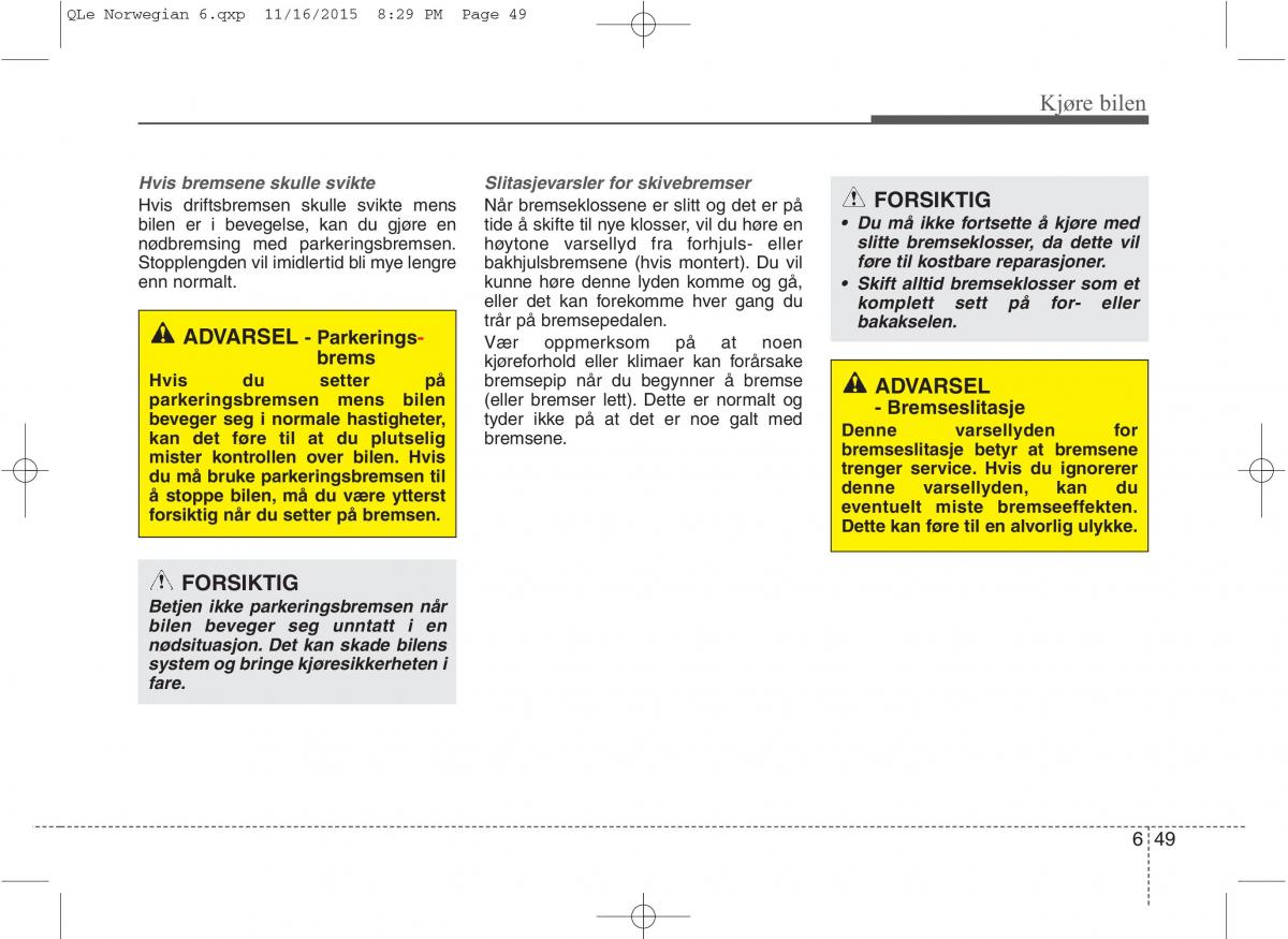 KIA Sportage IV bruksanvisningen / page 476