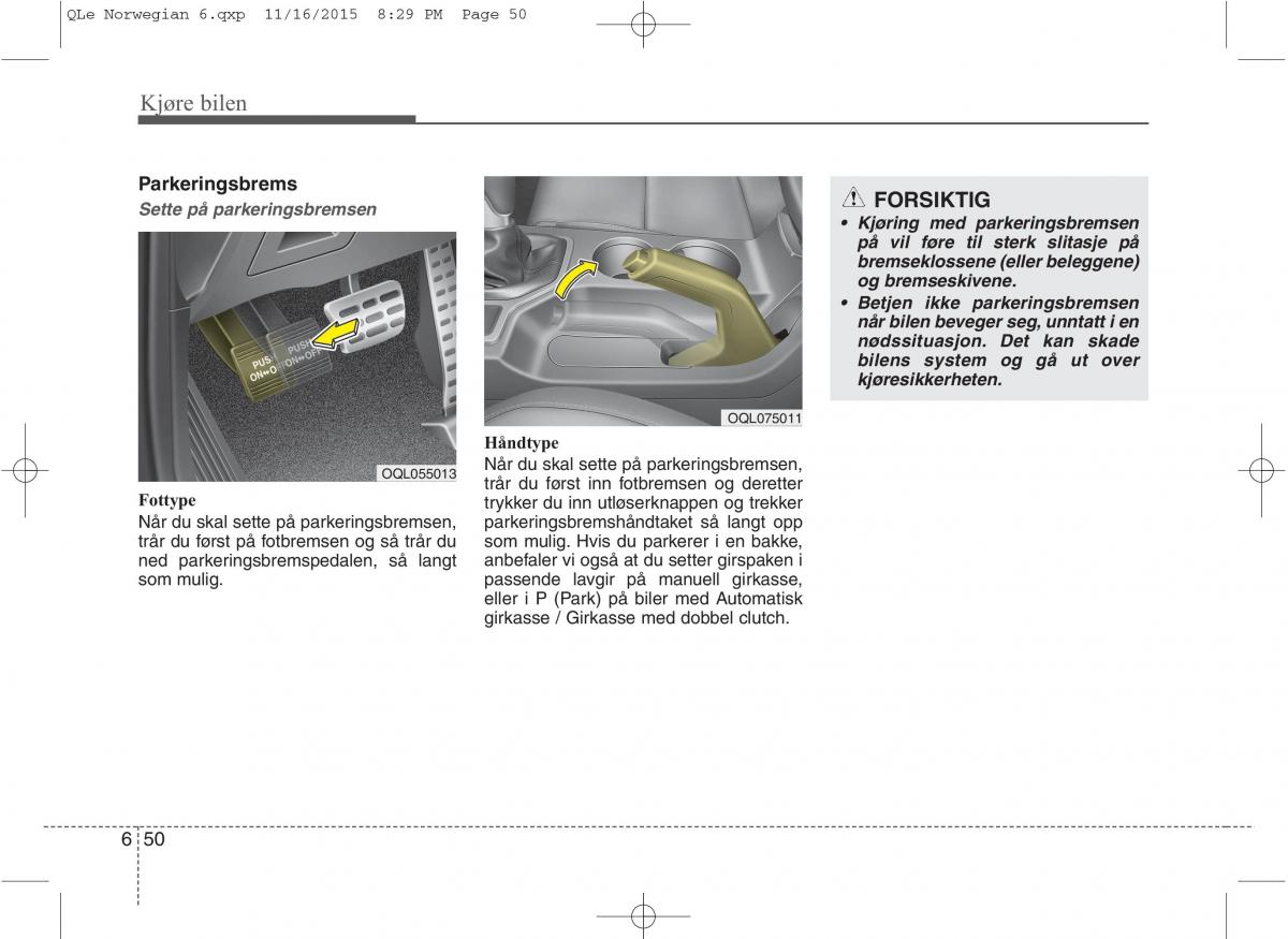 KIA Sportage IV bruksanvisningen / page 477