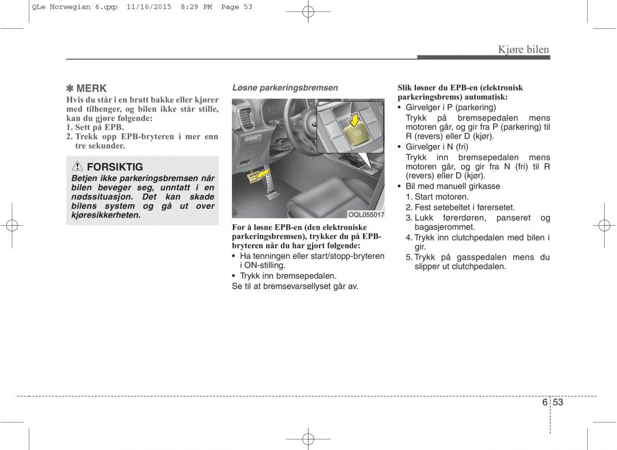 KIA Sportage IV bruksanvisningen / page 480