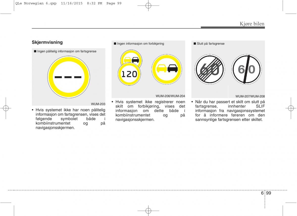 KIA Sportage IV bruksanvisningen / page 526