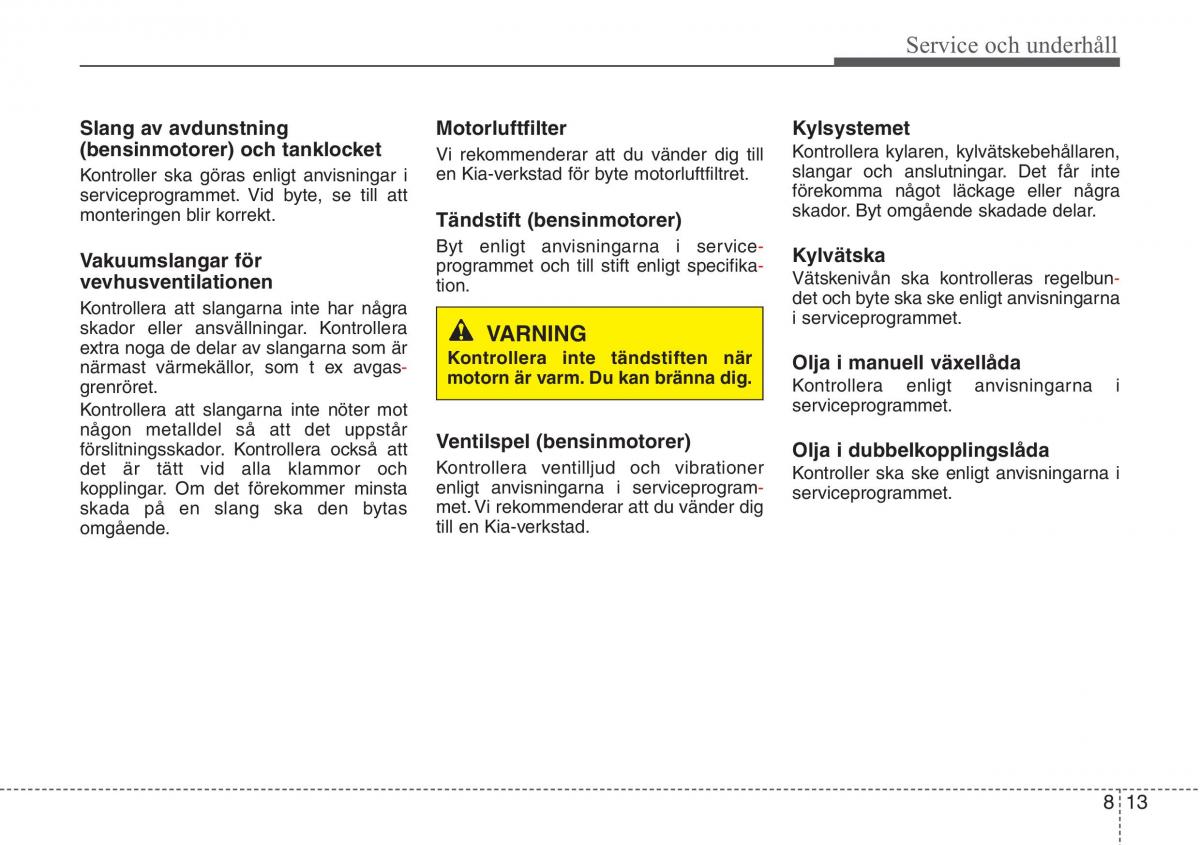 KIA Sportage IV instruktionsbok / page 591