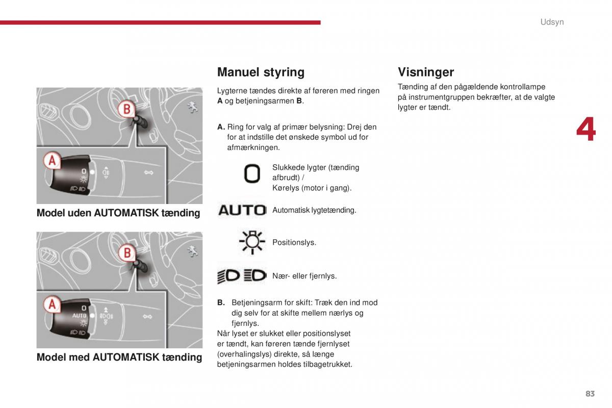 Peugeot 5008 II 2 Bilens instruktionsbog / page 85