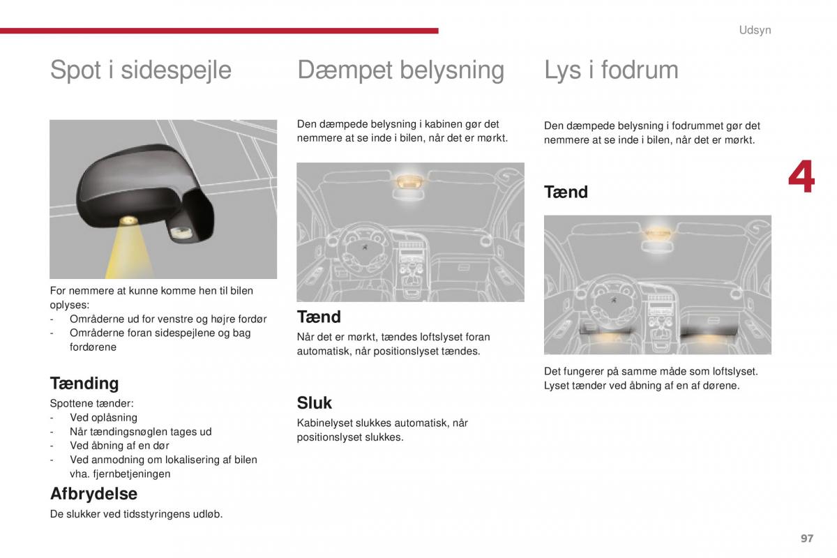 Peugeot 5008 II 2 Bilens instruktionsbog / page 99