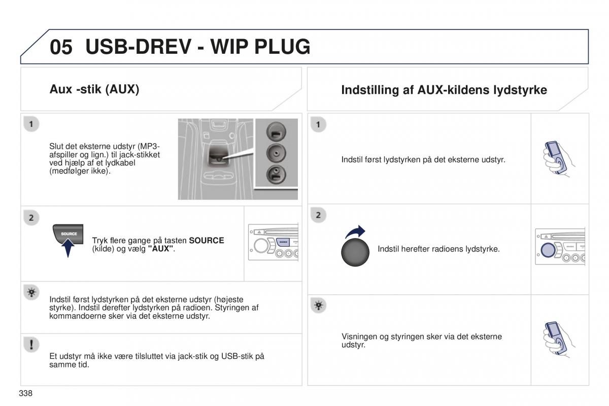 Peugeot 5008 II 2 Bilens instruktionsbog / page 340