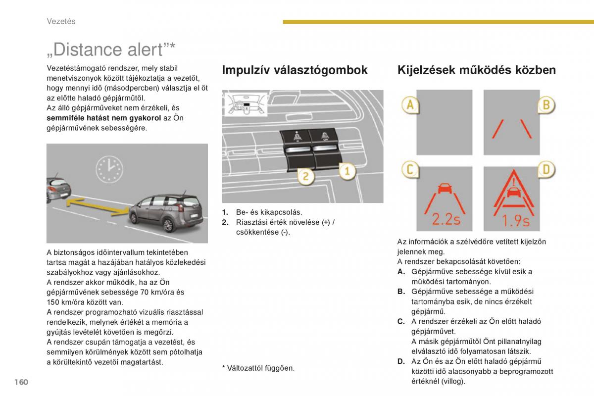 Peugeot 5008 II 2 Kezelesi utmutato / page 162