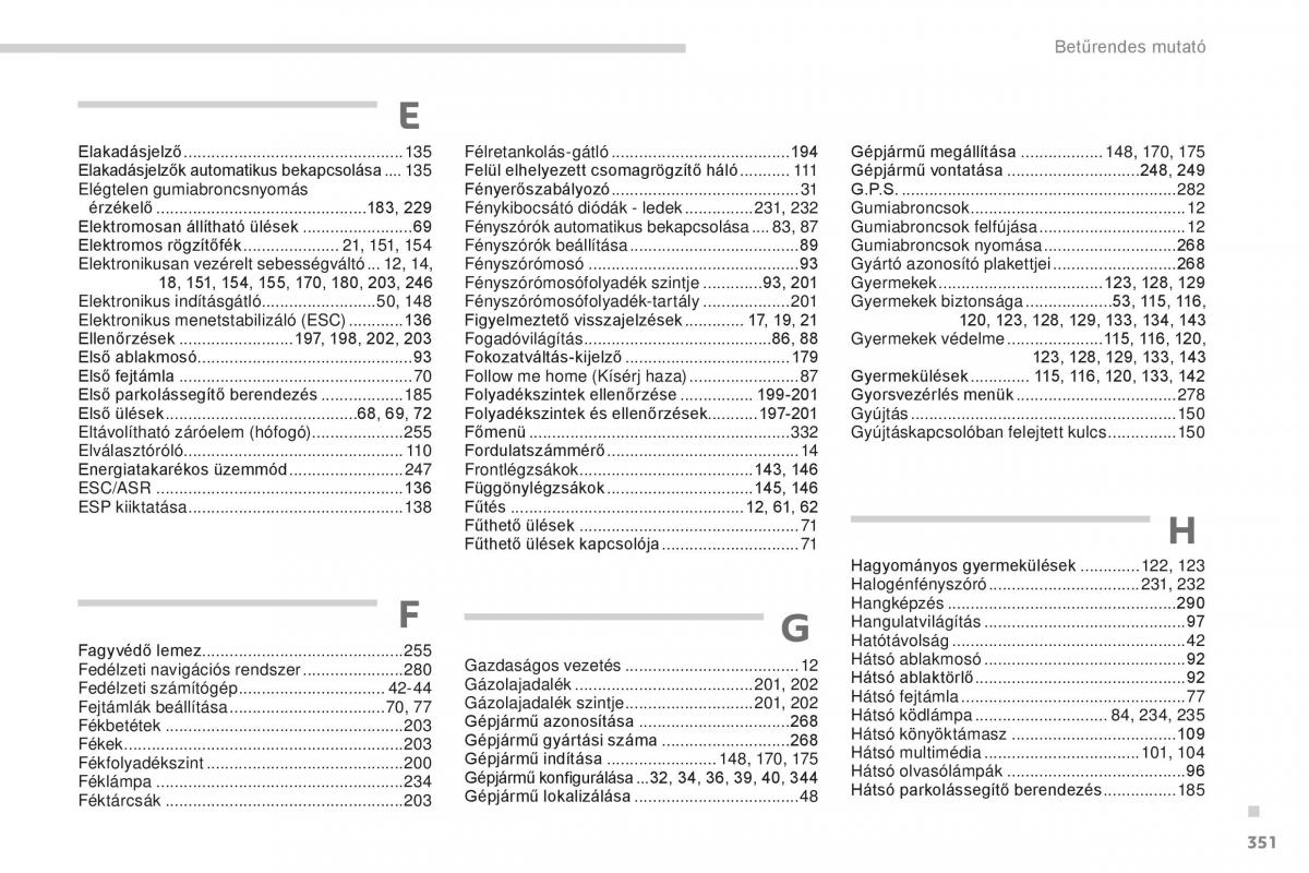 Peugeot 5008 II 2 Kezelesi utmutato / page 353