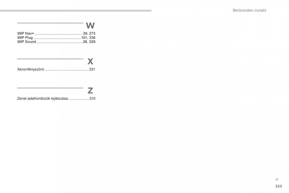 Peugeot 5008 II 2 Kezelesi utmutato / page 357